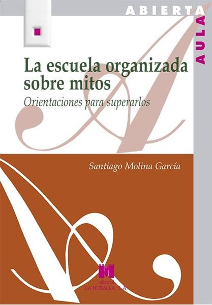 Escuela organizada sobre mitos., La "Orientaciones para superarlos"