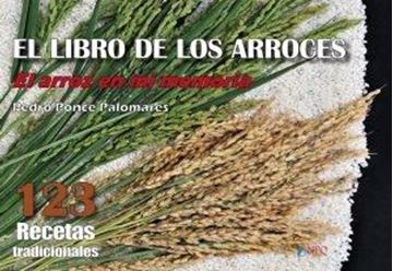 Libro de los Arroces, El "El arroz en mi memoria"