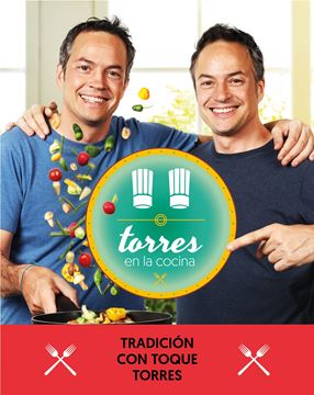 Torres en la cocina 3 "Tradición con toque Torres"
