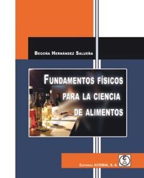 Imagen de Fundamentos físicos para la ciencia de alimentos, 2018