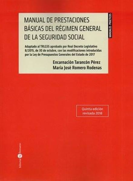 Imagen de Manual Prestaciones Básicas del Régimen General de la Seguridad Social 5ª ed, 2018