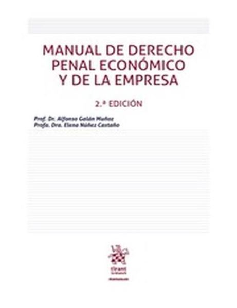 Imagen de Manual de derecho penal económico y de la empresa 2ª ed, 2018