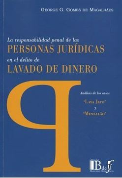 Imagen de Responsabilidad penal de las personas jurídicas en el delito de lavado de dinero, 2018