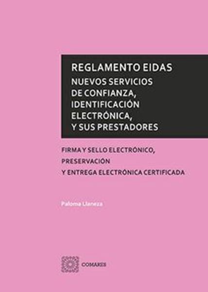 Imagen de Reglamento Eidas "Nuevos servicios de confianza, identificació electrónica, y sus prestadores"