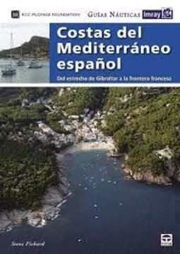 Imagen de Guías Náuticas Imray Costas del Mediterráneo Español 2018 "Del Estrecho de Gibraltar a la Frontera Francesa"
