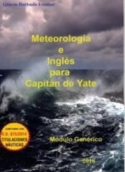 Imagen de Meteorología e Inglés para Capitán de Yate, 2018 "Módulo Genérico"