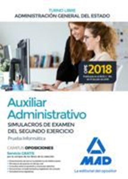 Imagen de Simulacros de Examen del Segundo Ejercicio Auxiliar Administrativo Administración General del Estado "Prueba Informática 2018"