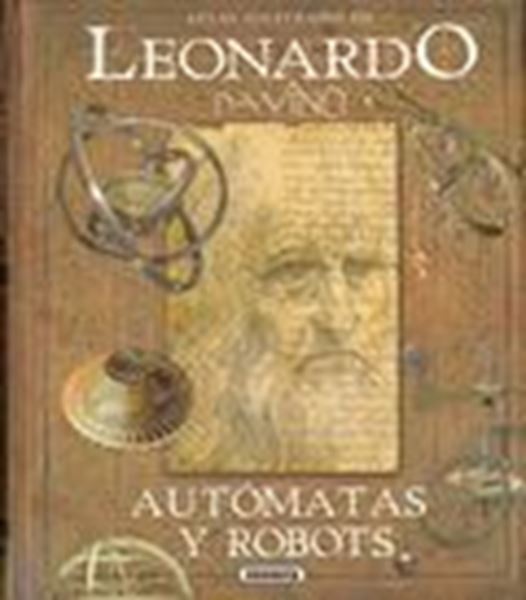 Imagen de Leonardo da Vinci, autómatas y robots