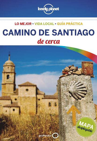 Camino de Santiago de cerca Lonely Planet 2018