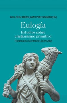 Eulogía "Estudios sobre cristianismo primitivo"