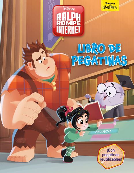 Ralph rompe internet. Libro de pegatinas