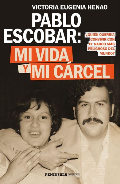 Pablo Escobar: mi vida y mi cárcel "¿Quién querría convivier con el narco más peligroso del mundo?"