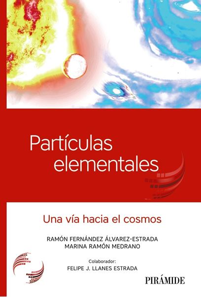 Partículas elementales "Una vía hacia el cosmos"