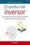 Cerebro del inversor, El "Cómo la neurociencia puede ayudarte a optimizar las decisiones en el mercado de valores"