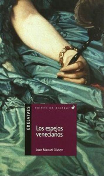 Imagen de Espejos Venecianos, Los
