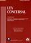 Imagen de Ley Concursal y legislación complementaria Concordancias,Jurisprudencia,Comentarios y Doctrina, 7ª 2018