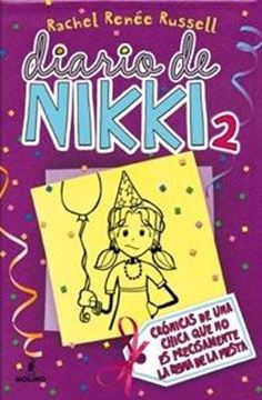 Diario de Nikki 2 "Cuando no eres la reina de la fiesta precisamente"