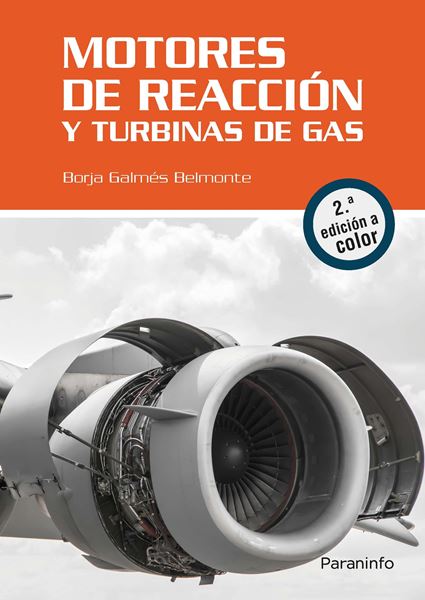 Motores de reacción y turbinas de gas. 2.ª edición 2018