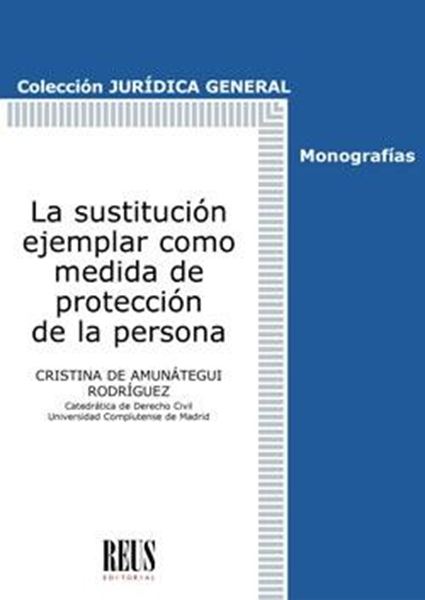 Sustitución ejemplar como medida de protección de la persona, La