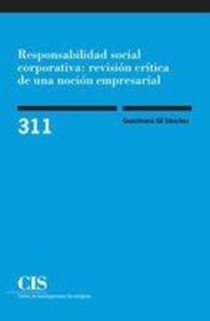 Responsabilidad social corporativa: revisión crítica de una noción empresarial