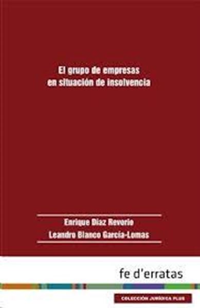 Grupo de empresas en situación de insolvencia, El