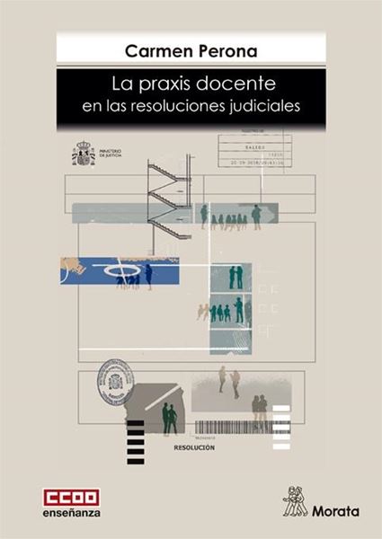 Praxis docente en las resoluciones judiciales, La