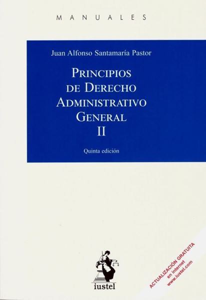 Imagen de Principios de Derecho Administrativo General II, 5ª ed, 2018