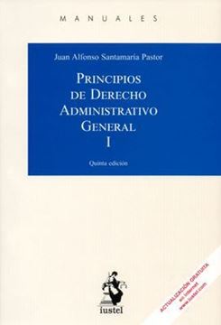 Imagen de Principios de Derecho Administrativo General I, 5ª ed, 2018