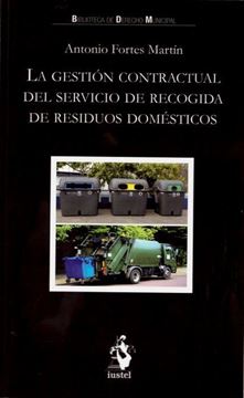 Imagen de Gestión Contractual del Servicio de Recogida de Residuos Domésticos, La