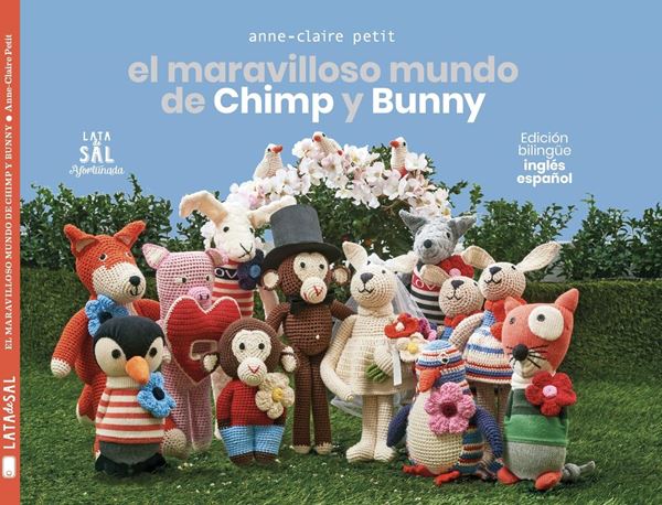 Maravilloso mundo de Chimp y Bunny, El "Edición Bilingüe inglés español"