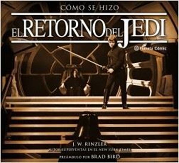 Imagen de Cómo se hizo Episodio VI El retorno del Jedi