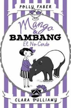 Imagen de Mango & Bambang. El no-cerdo "Mango & Bambang 1"