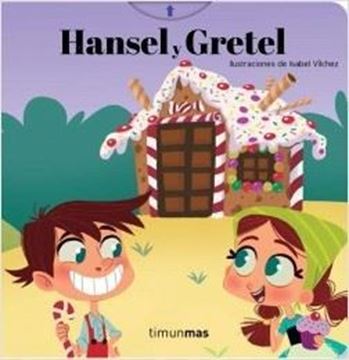 Imagen de Hansel y Gretel "Ilustraciones de Isabel Vílchez"