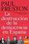 Imagen de Destrucción de la democracia en España, La "Reforma, reacción y revolución en la Segunda República"