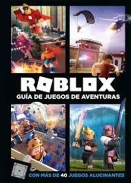 Imagen de Roblox. Guía de juegos de aventuras "Con más de 40 juegos alucinantes"