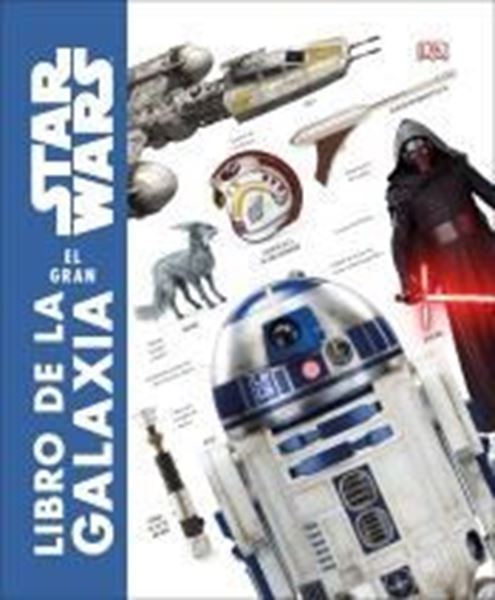 Imagen de El gran libro de la Galaxia de Star Wars