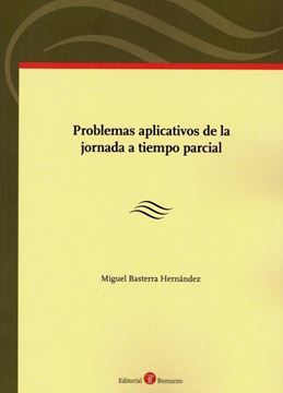 Imagen de Problemas aplicativos de la jornada a tiempo parcial, 2018