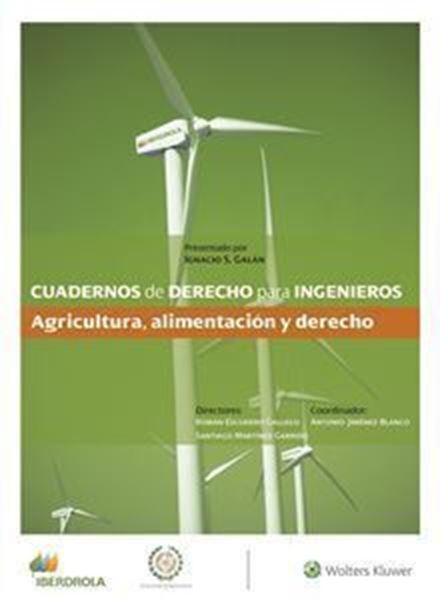 Imagen de Cuadernos de Derecho para Ingenieros (n.º 47) "Agricultura, alimentación y derecho"