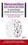 Imagen de Neuromitos en Educación "El Aprendizaje desde la Neurociencia"