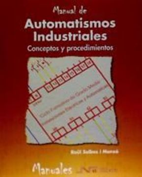 Imagen de Automatismos Industriales "Conceptos y procedimientos"