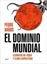Imagen de Dominio Mundial, El, 2018 "Elementos del Poder y Claves Geopolíticas"