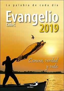 Evangelio 2019 letra grande "Camino, Verdad y Vida. Ciclo C"