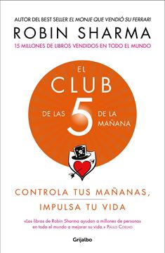 El Club de las 5 de la mañana "Controla tus mañanas, impulsa tu vida"