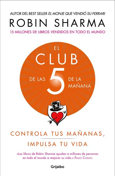 El Club de las 5 de la mañana "Controla tus mañanas, impulsa tu vida"