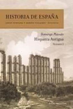 Imagen de Hispania Antigua Vol.I "Historia de España Vol. 1"