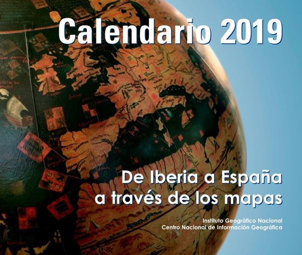 Imagen de Calendario 2019 de Iberia a España a Través de los Mapas "Instituto Geográfico Nacional. Centro Nacional de Información Geográfica"