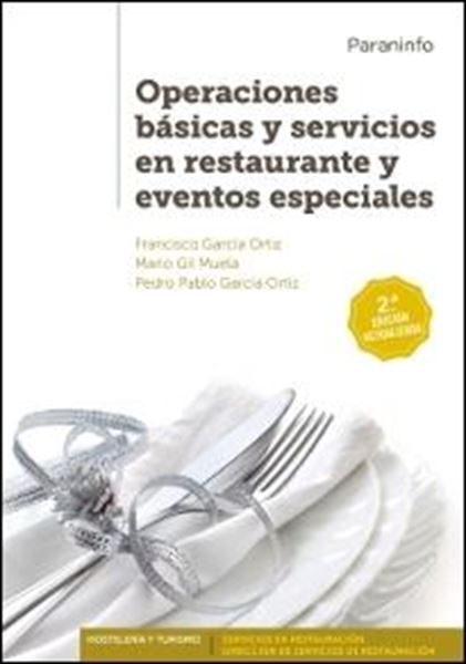 Operaciones básicas y servicios en restaurante y eventos especiales 