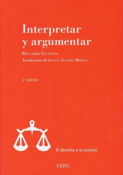 Imagen de Interpretar y argumentar 2ª ed, 2018