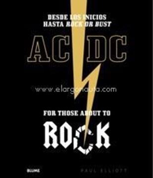 Imagen de AC/DC. For those about to rock, 2018 "Desde los inicios hasta Rock or Bust"