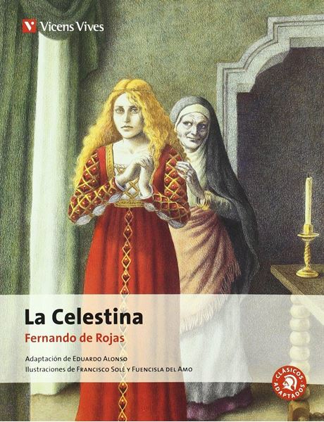 Celestina, La "Clásicos adaptados"